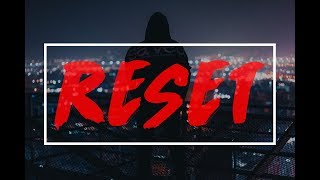 The Reset
