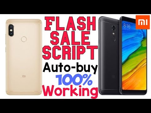 Redmi Note 5 Pro Flash Sale Script || Auto-buy Redmi 5 (100% Working) Video