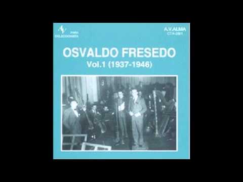 OSVALDO FRESEDO  - FRASES DE AMOR - TANGO