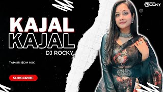 KAJAL KAJAL - DJ ROCKY - PREMIUM DOWNLOAD