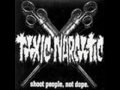 toxic narcotic