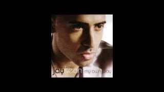 All Or Nothing - Jay Sean (My Own Way Deluxe)