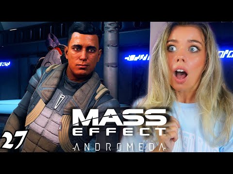 KADARA PORT IS INTERESTING... Mass Effect: Andromeda Blind Playthrough - Part 27