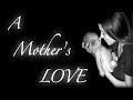 Mother S Day Song A Mother S Love Gena Hill Lyric Video