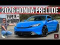 The 2026 Honda Prelude Is A Halo Hybrid Sports Coupe With Civic Type R Hardware