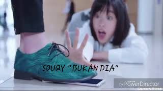 Download lagu SOUQY 'BUKAN DIA' BIKIN BAPER mp3 Download lagu SOUQY 'BUKAN DIA' BIKIN BAPER mp3