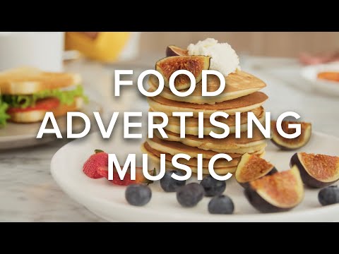 Food Advertising Music (Royalty Free Music)