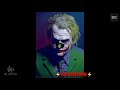 Joker Lai Lai Lai Bgm Zap Creations Watsapp Status