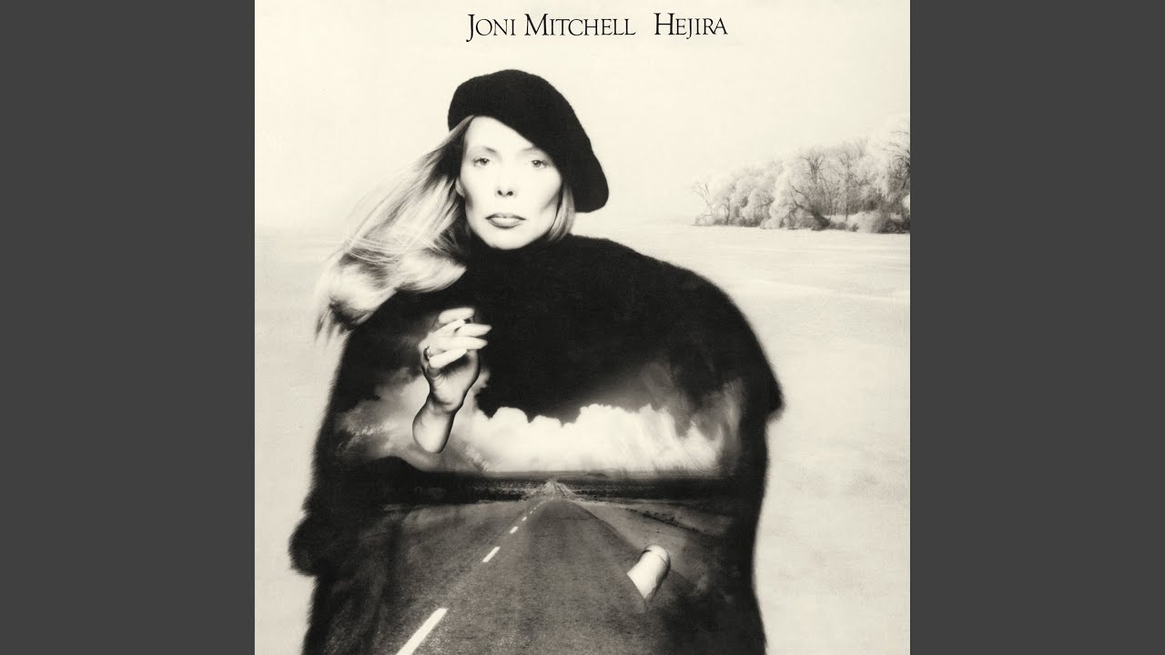 Hejira - YouTube