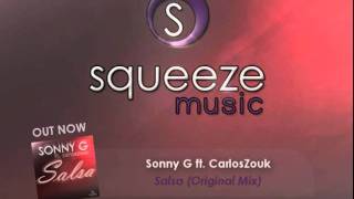 Sonny G ft. CarlosZouk - Salsa - OUT NOW!