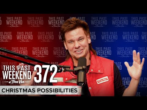 Christmas Possibilities | This Past Weekend w/ Theo Von #372 video thumbnail