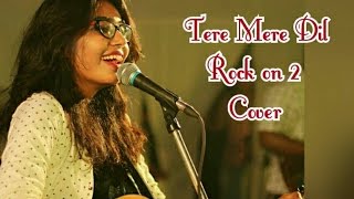 Tere Mere Dil - Rock On 2 [Guitar Cover]| Farhan Akhtar &amp; Shraddha Kapoor | Shankar Ehsaan Loy