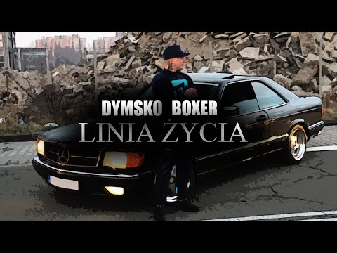 BOXER X DYMSKO - LINIA ŻYCIA