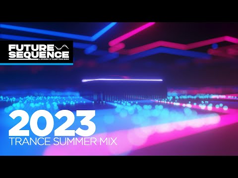 Trance Summer Mix 2023 / 🔥 Best of Trance, Vocal Trance & Uplifting Trance