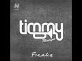 Freaks - Timmy Trumpet ft. Savage (Lyrics) 