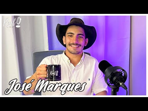 JOSÉ MARQUES  | Real Podcast #105