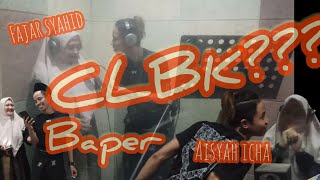 Download lagu CLBK??? Fajar Syahid Aisyah Icha Records Gheris TanAng | Part 2 mp3