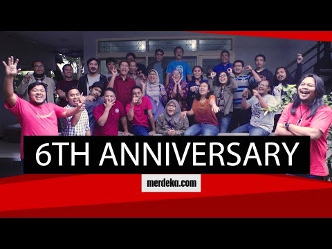 Selamat Ulang Tahun ke-6, Merdeka.com