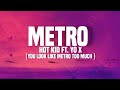 hotkid ft. Yo x - Metro (lyrics) 