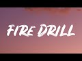 Melanie Martinez Fire Drill Lyrics