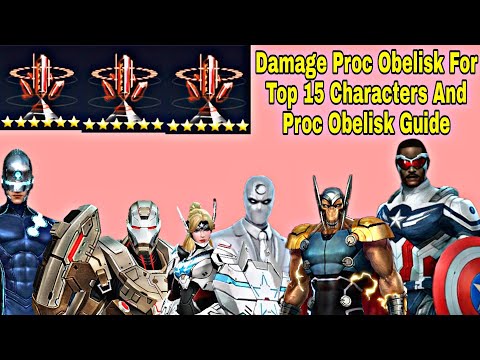 Damage Proc Obelisk Top 15 Characters List And Additional Tips On Proc Obelisk - Marvel Future Fight