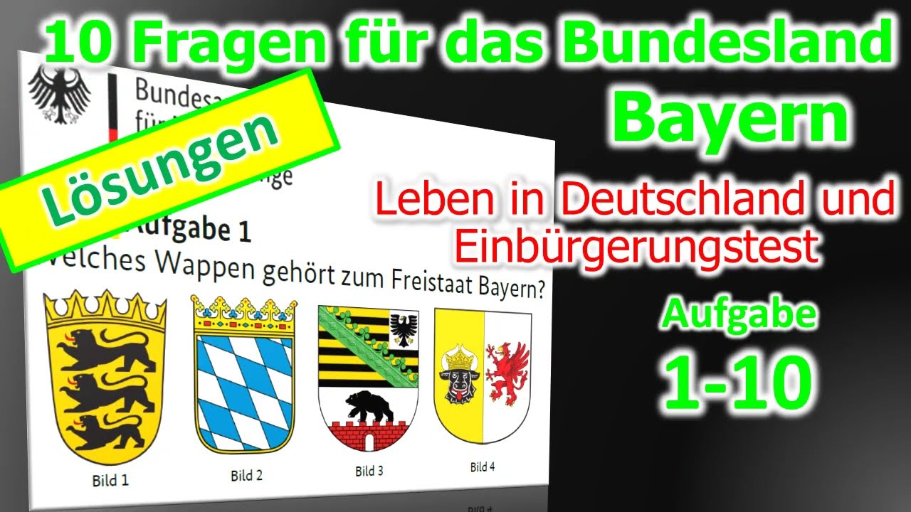 Leben in Deutschland und Einbürgerungstest_Bayern_Lösungen