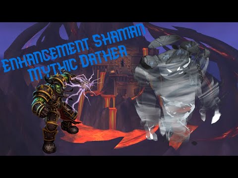 Mythic Dathea Enhancement Shaman POV