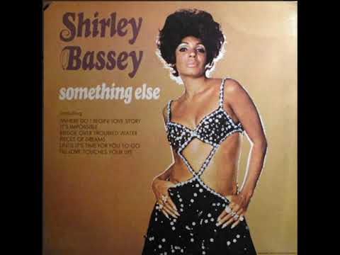 Shirley Bassey - Until it's time for you to go