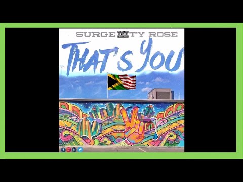 Surge x T'y Röse - "That's You" - Bank Rose Radio