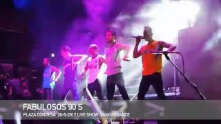 FABULOSOS 90'S Escenicamente VANGARDANCE....!