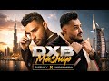 DXB Mashup Cheema Y X Karan Aujla SUNNYXMUSIK DXB Remix Sheikh Karan Aujla
