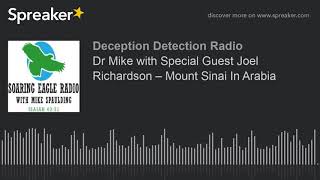 Dr Mike with Special Guest Joel Richardson 