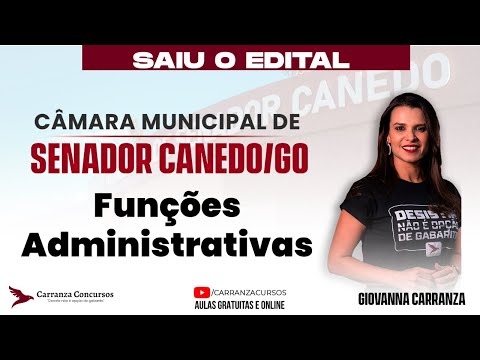 Concurso SENADOR CANEDO: Funções Administrativas – Teoria Completa para Sua Aprovação