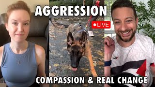 Aggression, Compassion, and Real Change