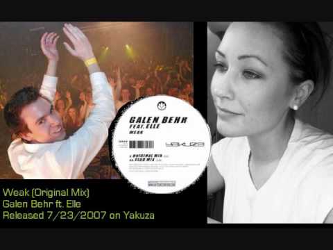 Galen Behr ft. Elle - Weak (Original Mix)