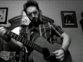 "Closing Down My House" Will Johnson Cover by Browan Lollar