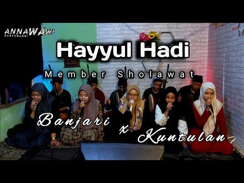 Hayyul Hadi II Member Sholawat II Cover Sholawat