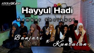 Download lagu Hayyul Hadi II Member Sholawat II Cover Sholawat mp3