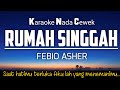 Rumah Singgah - Febio Asher Karaoke Female Key Nada Cewek