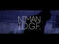 Niman - IDGF (prod. by Niman) (official video) 