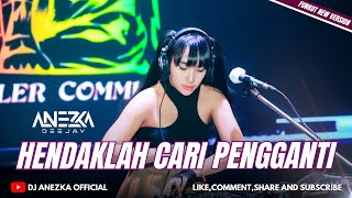 Download lagu FUNKOT HENDAKLAH CARI PENGGANTI || NEW VERSION BY DJ ANEZKA mp3 Download lagu FUNKOT HENDAKLAH CARI PENGGANTI || NEW VERSION BY DJ ANEZKA mp3