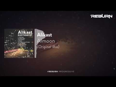 Alikast - Almoon (Original Mix) [Out Now]