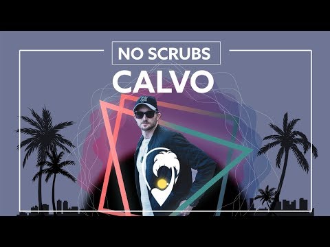 CALVO x DAZZ - No Scrubs [Lyric Video]