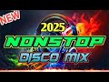 NEW 2025 NONSTOP DISCO MIX DJ JRCMIX