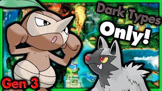 Can I Beat Pokemon Emerald with ONLY Dark Type Pokemon 🔴 Pokemon Challenges