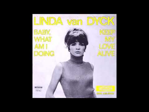 Linda van Dyck - Keep My Love Alive