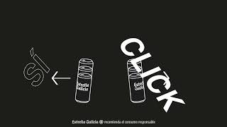 Estrella Galicia Si click, si clack #NoPack anuncio