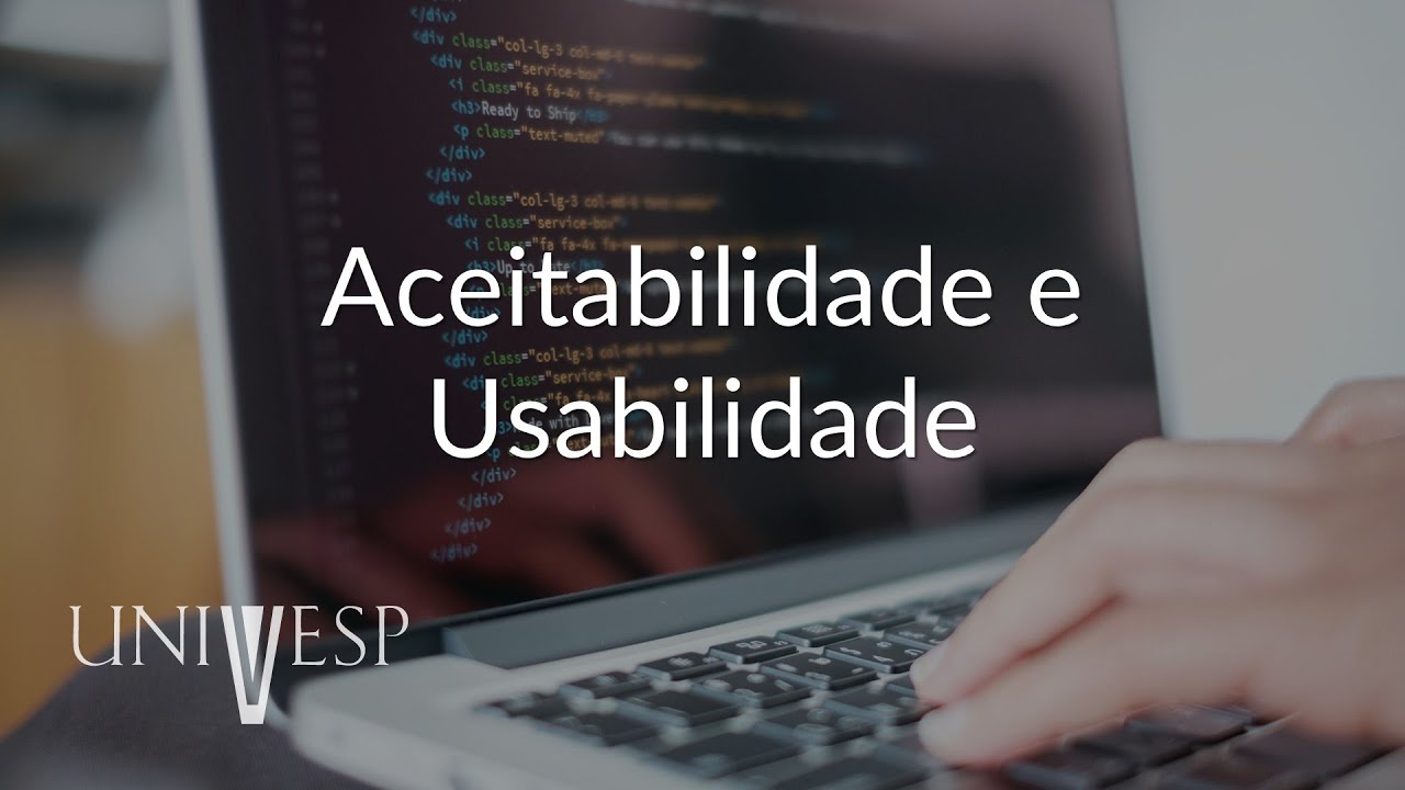 Interface Humano-Computador - Aceitabilidade e Usabilidade