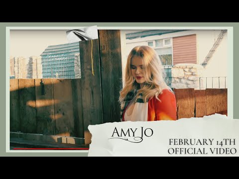 February 14th - Amy Jo (Official music video)