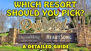 Dollywood Resorts Compared 🏨 HeartSong Lodge vs DreamMore | Which Is BEST for Your Family?